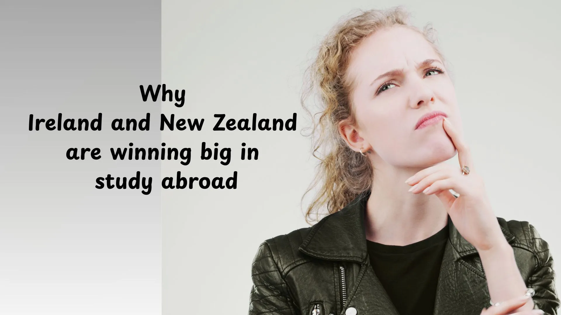 Why Ireland And New Zealand Are Winning Big In Study Abroad